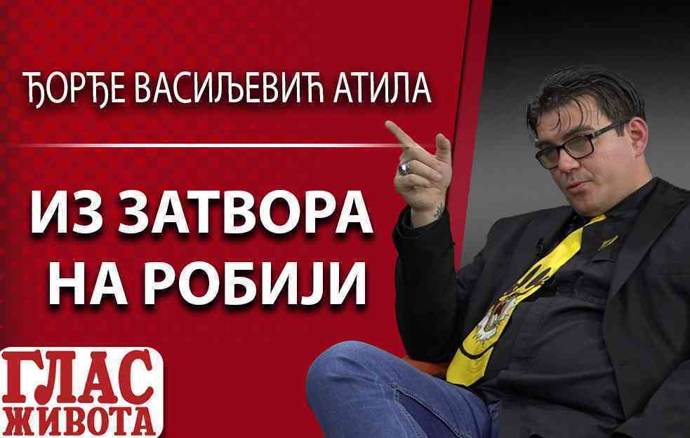  IZ ZATVORA NA ROBIJI - ĐORĐE VASILJEVIĆ ATILA (VIDEO)